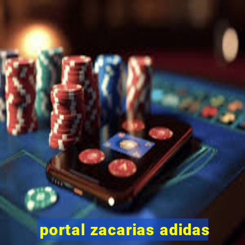 portal zacarias adidas